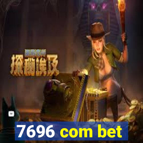 7696 com bet